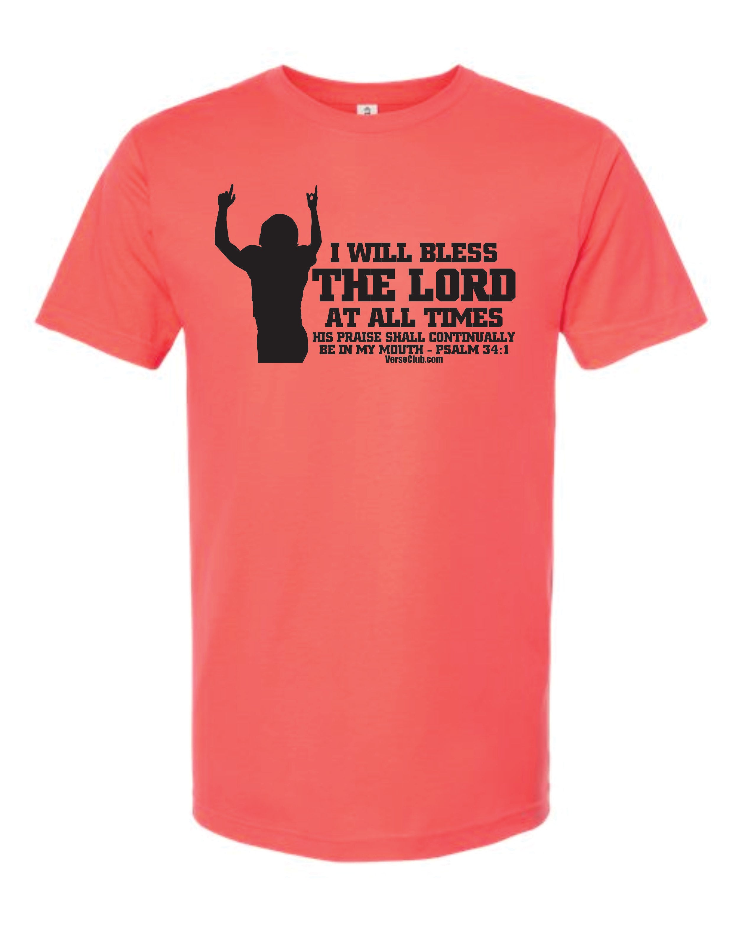 AM38 Psalm 34:1 Shirt Bright Coral with Black Ink