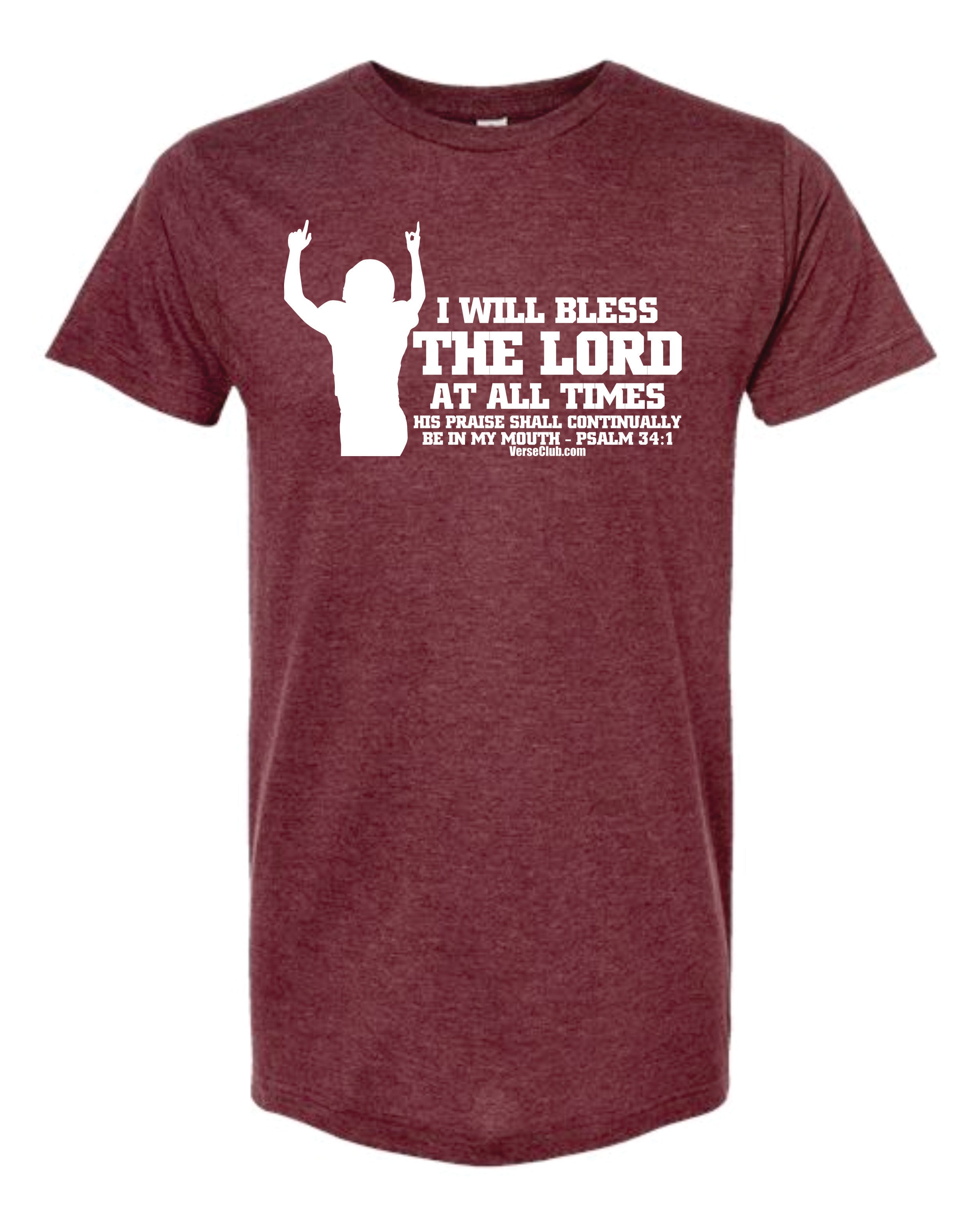 AM38 Psalm 34:1 Shirt Heather Burgundy with White Ink