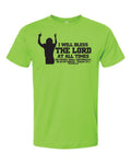 AM38 Psalm 34:1 Shirt Lime with Black Ink