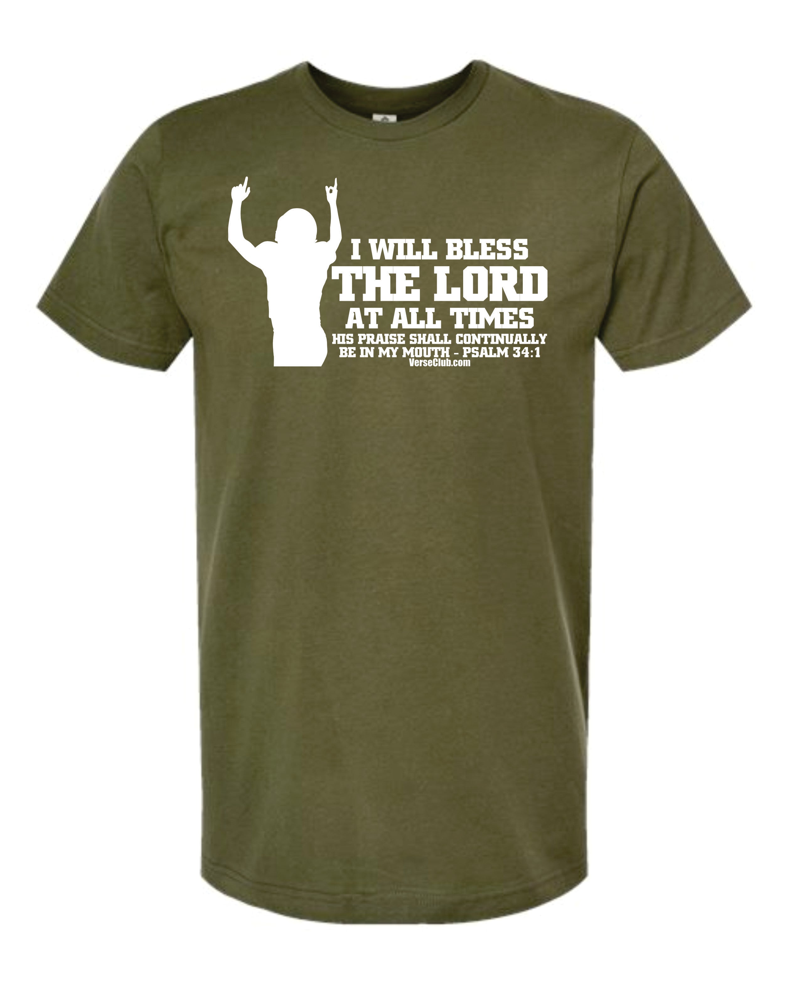 AM38 Psalm 34:1 Shirt Military Green with White Ink
