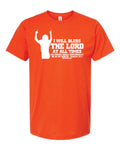 AM38 Psalm 34:1 Shirt Orange with White Ink