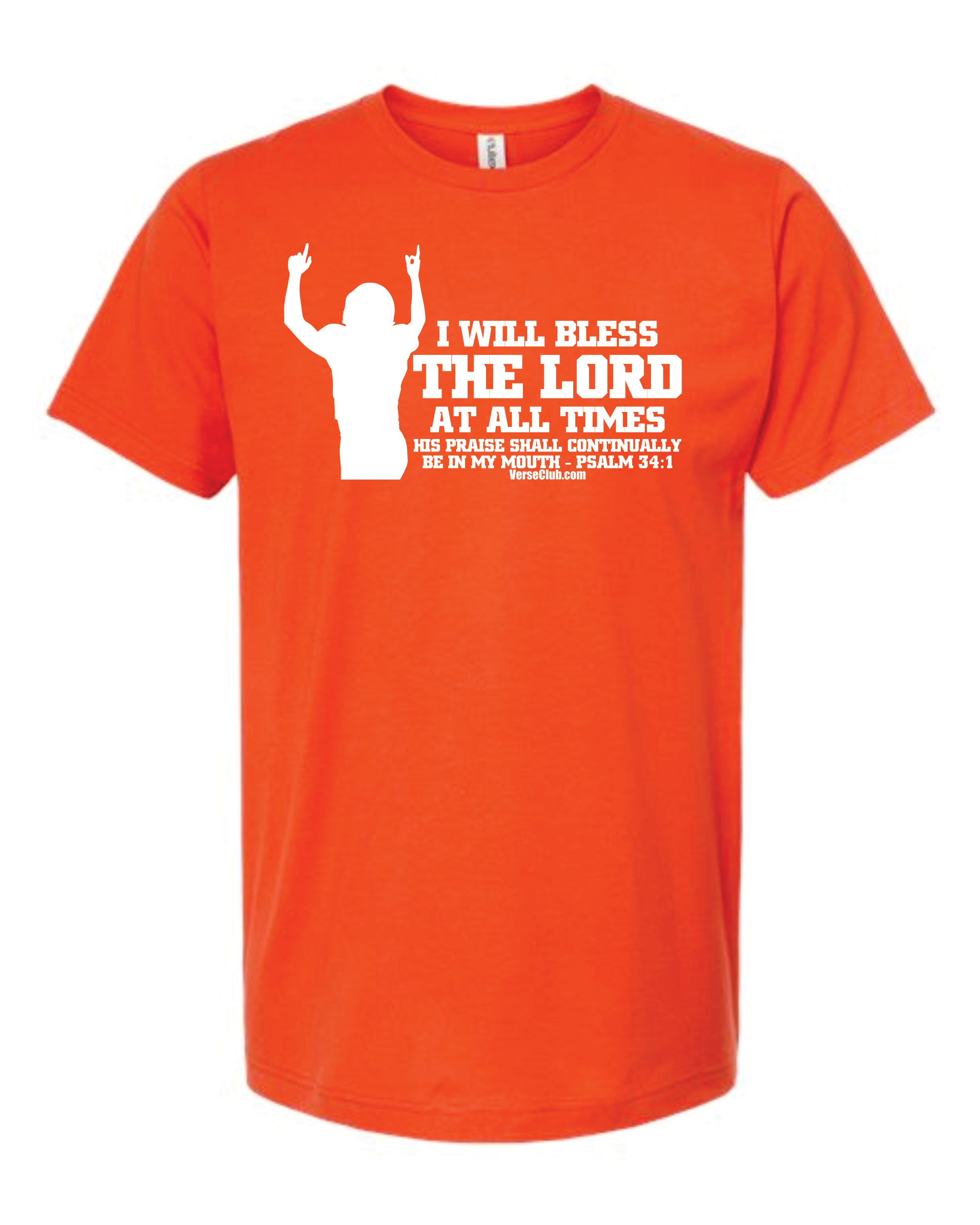 AM38 Psalm 34:1 Shirt Orange with White Ink