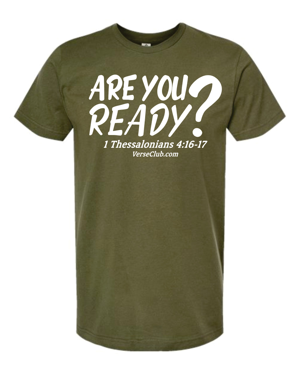 Are You Ready? Shirt