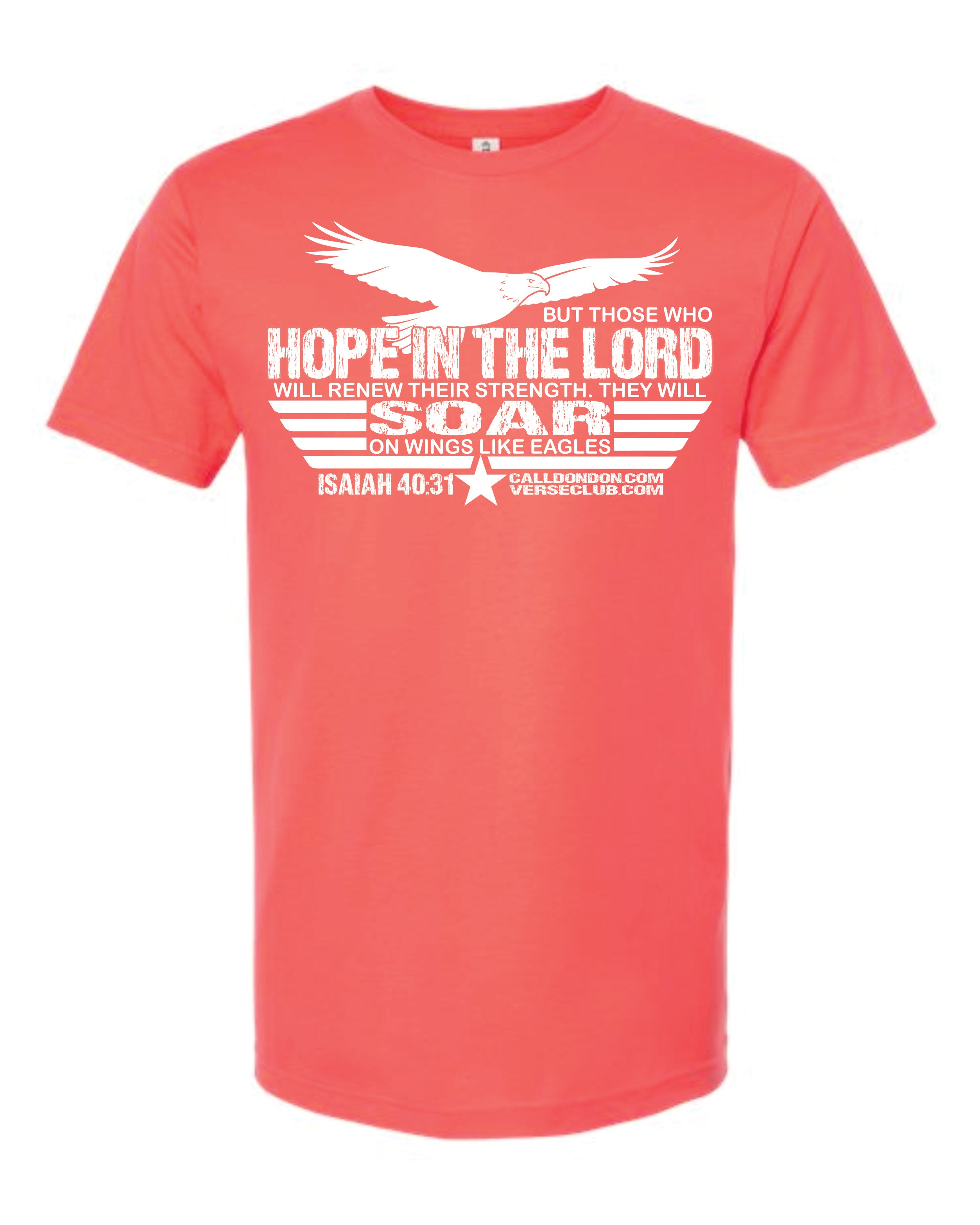 Don Don Isaiah 40 31 Soar Shirt Bright Coral with White Ink