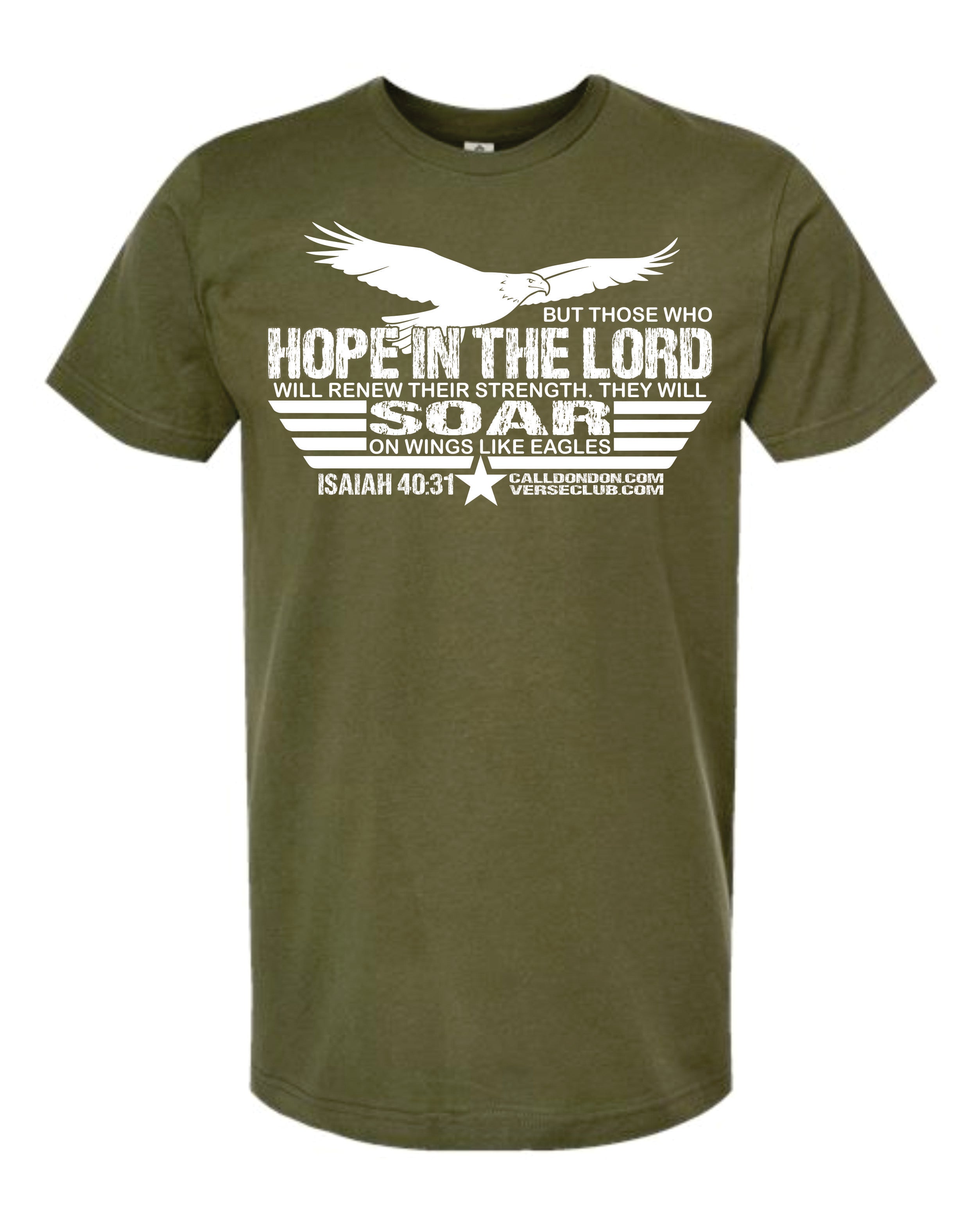 Don Don Isaiah 40 31 Soar Shirt Military Green with White Ink
