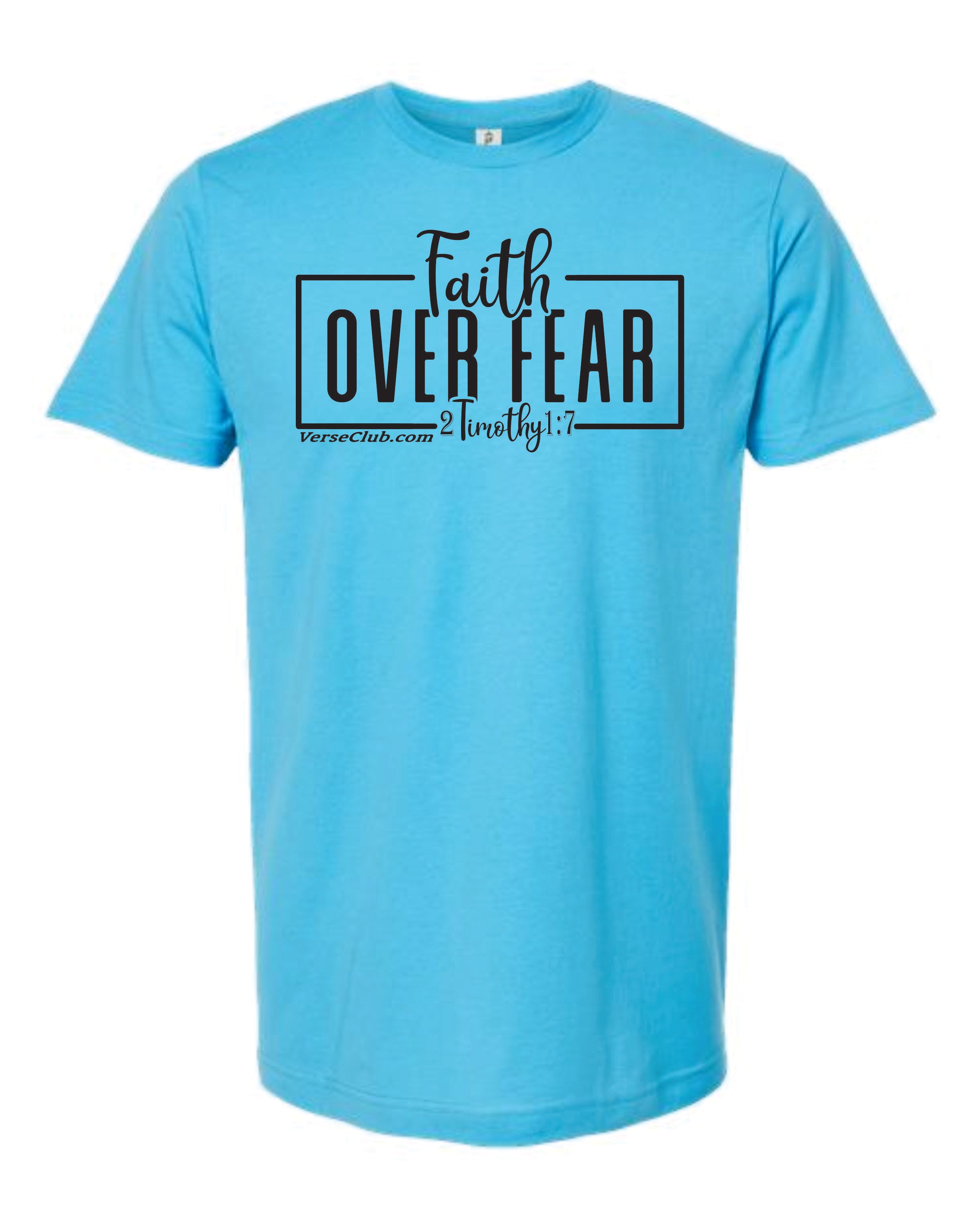 AM38 Faith Over Fear Shirt Aqua with Black Ink