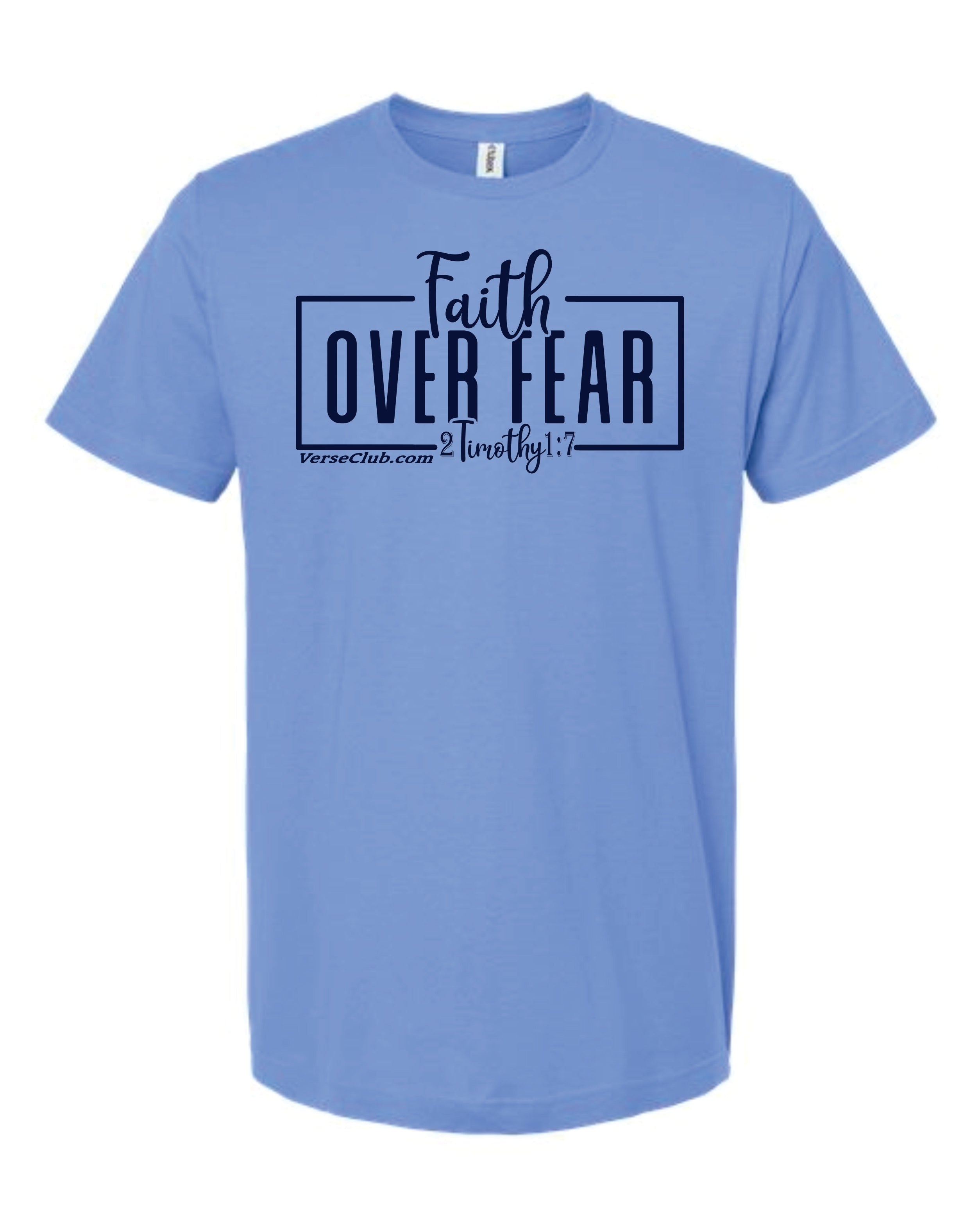 AM38 Faith Over Fear Shirt Carolina Blue with Navy Ink