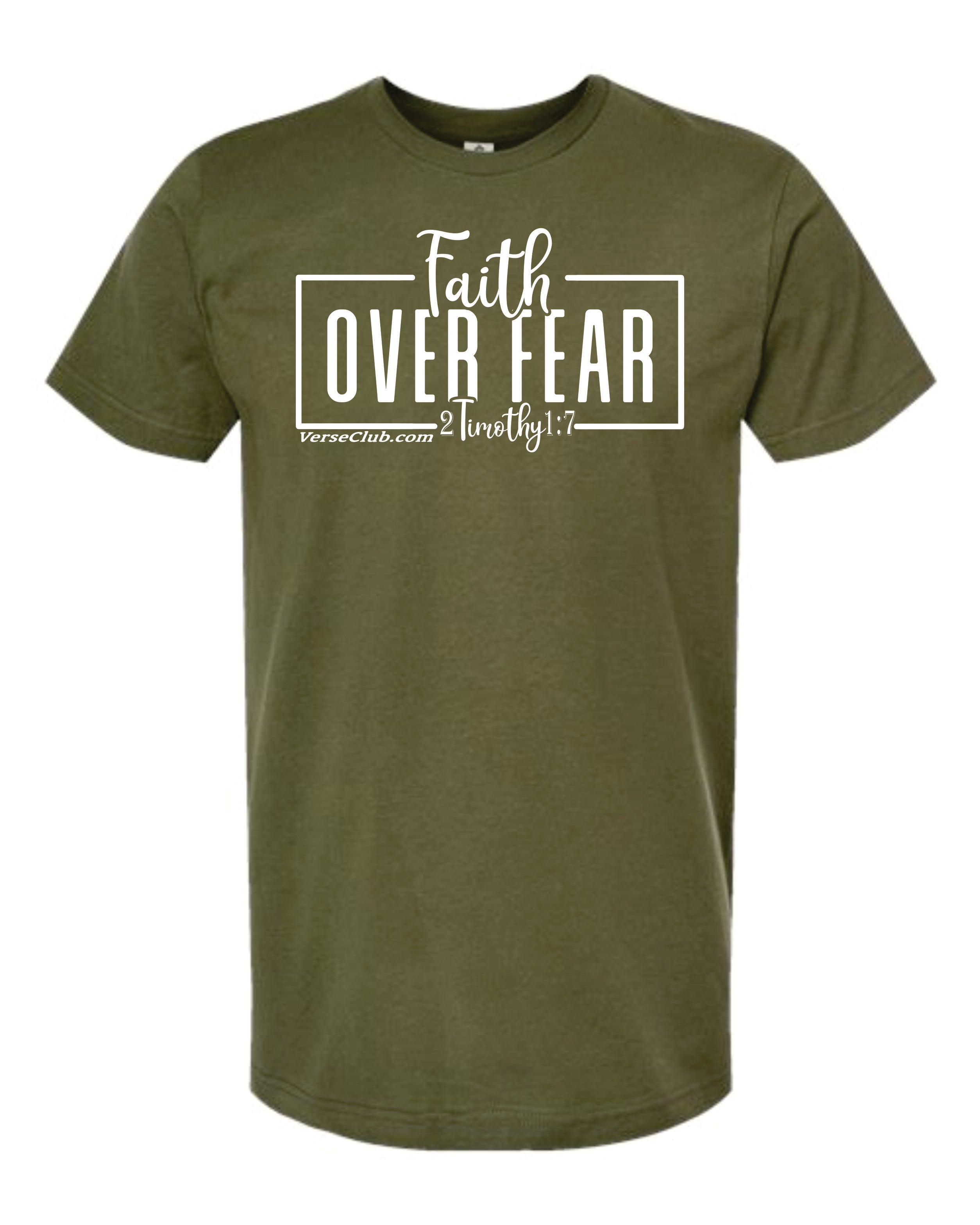 AM38 Faith Over Fear Shirt Military Green with White Ink