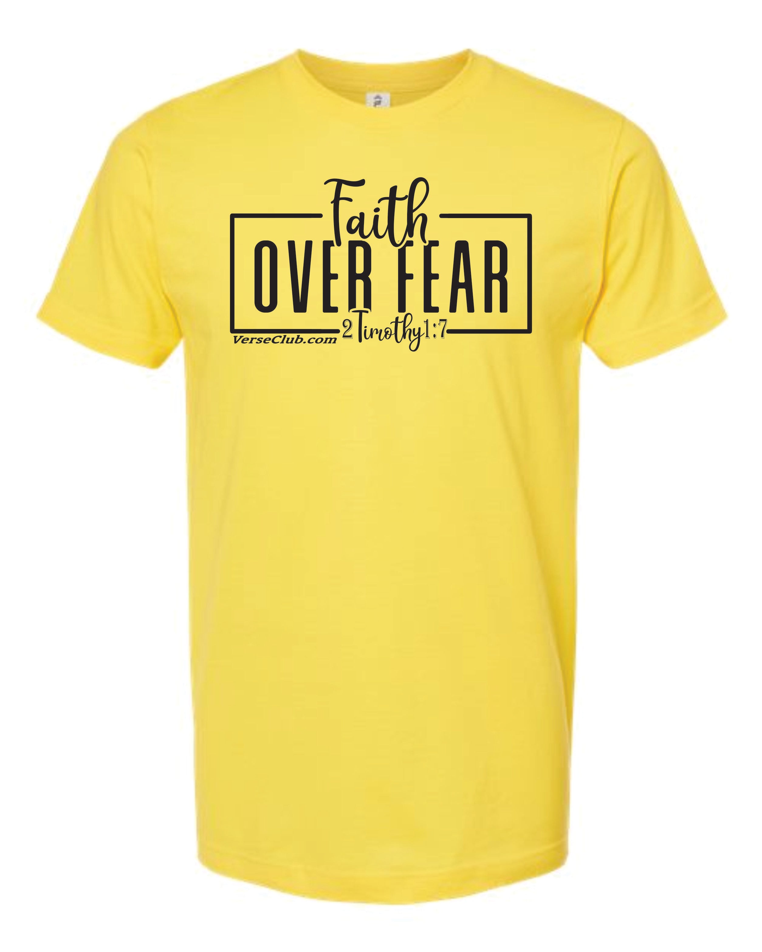 AM38 Faith Over Fear Shirt Sunshine with Black Ink