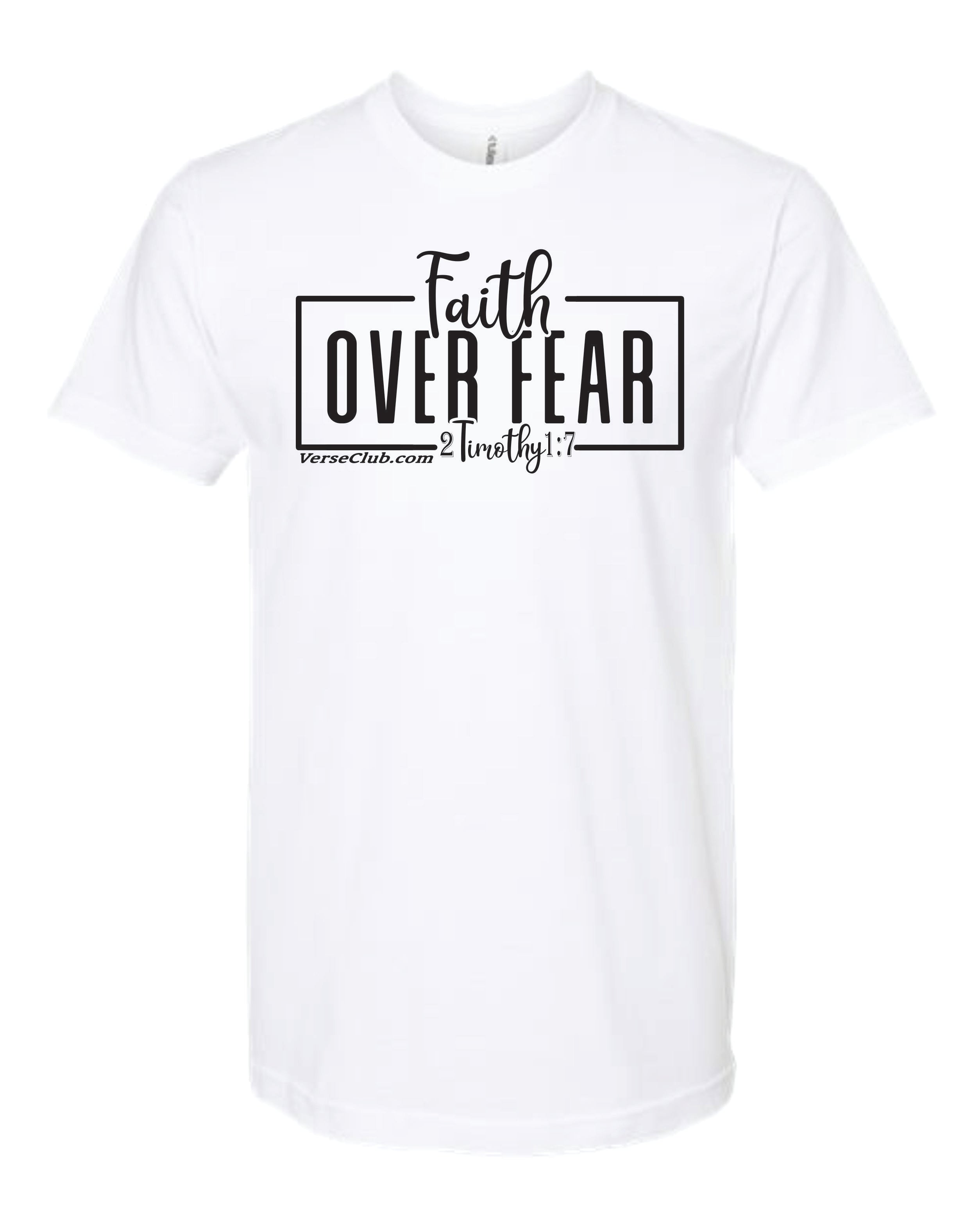 AM38 Faith Over Fear Shirt White with Black Ink