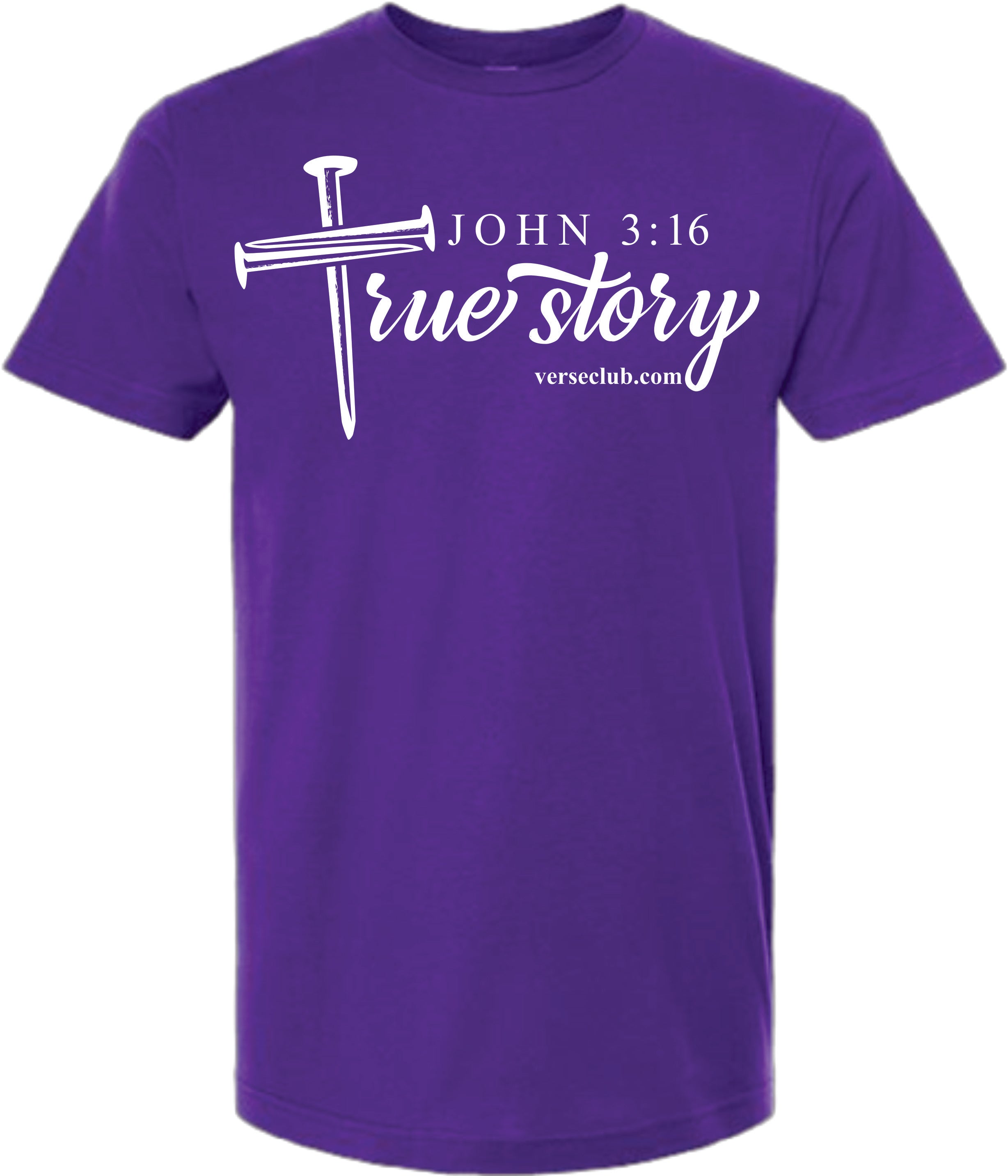 John 3:16 True Story Purple Shirt With White Ink