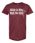 MaxG 1st John 2:6 Abide Shirt Heather Burgundy with White Ink