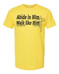 MaxG 1st John 2:6 Abide Shirt Sunshine with Black Ink
