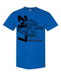 Psalm 34:1 Praise The Lord 24/7 Shirt